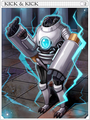Kick and Kick Card